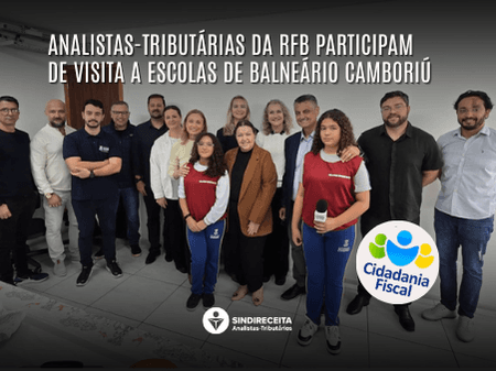 Analistas-tributárias da RFB participam de visita a escolas de Balneário Camboriú